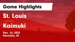 St. Louis  vs Kaimuki Game Highlights - Dec. 16, 2023