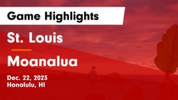 St. Louis  vs Moanalua  Game Highlights - Dec. 22, 2023