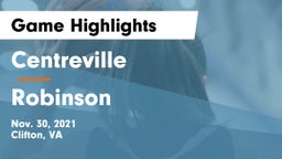 Centreville  vs Robinson  Game Highlights - Nov. 30, 2021