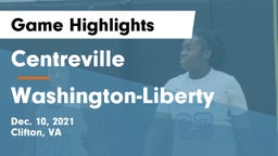 Centreville  vs Washington-Liberty  Game Highlights - Dec. 10, 2021