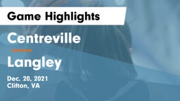 Centreville  vs Langley  Game Highlights - Dec. 20, 2021