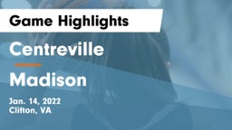 Centreville  vs Madison  Game Highlights - Jan. 14, 2022