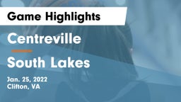 Centreville  vs South Lakes  Game Highlights - Jan. 25, 2022