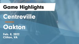 Centreville  vs Oakton  Game Highlights - Feb. 8, 2022