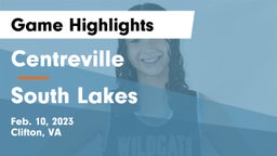 Centreville  vs South Lakes  Game Highlights - Feb. 10, 2023