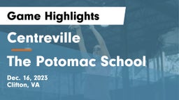 Centreville  vs The Potomac School Game Highlights - Dec. 16, 2023