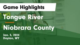Tongue River  vs Niobrara County  Game Highlights - Jan. 5, 2024