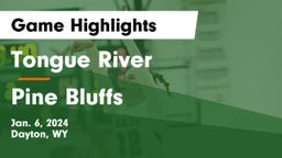 Tongue River  vs Pine Bluffs Game Highlights - Jan. 6, 2024