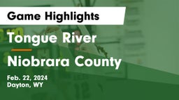 Tongue River  vs Niobrara County  Game Highlights - Feb. 22, 2024