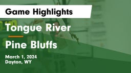 Tongue River  vs Pine Bluffs Game Highlights - March 1, 2024