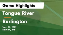 Tongue River  vs Burlington  Game Highlights - Jan. 21, 2022