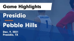 Presidio  vs Pebble Hills Game Highlights - Dec. 9, 2021