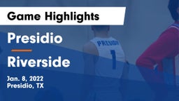 Presidio  vs Riverside  Game Highlights - Jan. 8, 2022