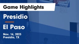 Presidio  vs El Paso  Game Highlights - Nov. 16, 2023