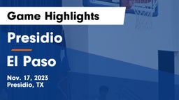 Presidio  vs El Paso  Game Highlights - Nov. 17, 2023