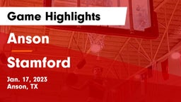Anson  vs Stamford  Game Highlights - Jan. 17, 2023