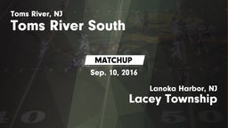 Matchup: Toms River South vs. Lacey Township  2016