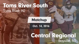 Matchup: Toms River South vs. Central Regional  2016