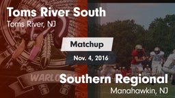 Matchup: Toms River South vs. Southern Regional  2016
