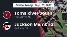 Recap: Toms River South  vs. Jackson Memorial  2017