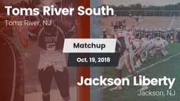 Matchup: Toms River South vs. Jackson Liberty  2018