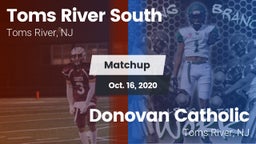 Matchup: Toms River South vs. Donovan Catholic  2020