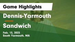 Dennis-Yarmouth  vs Sandwich  Game Highlights - Feb. 13, 2023