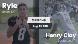 Matchup: Ryle  vs. Henry Clay  2017
