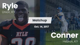 Matchup: Ryle  vs. Conner  2017