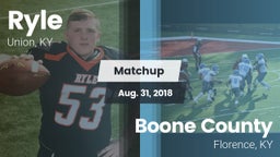 Matchup: Ryle  vs. Boone County  2018