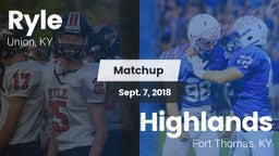 Matchup: Ryle  vs. Highlands  2018