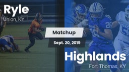 Matchup: Ryle  vs. Highlands  2019