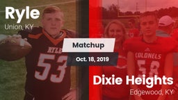 Matchup: Ryle  vs. Dixie Heights  2019