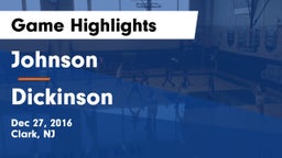 Johnson  vs Dickinson Game Highlights - Dec 27, 2016