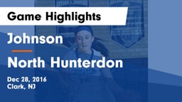 Johnson  vs North Hunterdon  Game Highlights - Dec 28, 2016