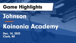 Johnson  vs Koinonia Academy Game Highlights - Dec. 14, 2023