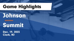 Johnson  vs Summit  Game Highlights - Dec. 19, 2023
