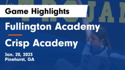 Fullington Academy vs Crisp Academy  Game Highlights - Jan. 20, 2023