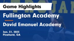 Fullington Academy vs David Emanuel Academy  Game Highlights - Jan. 31, 2023