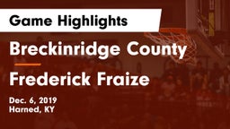 Breckinridge County  vs Frederick Fraize Game Highlights - Dec. 6, 2019