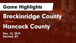 Breckinridge County  vs Hancock County  Game Highlights - Dec. 13, 2019
