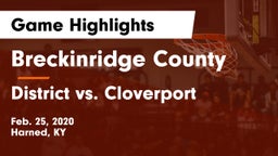 Breckinridge County  vs District vs. Cloverport Game Highlights - Feb. 25, 2020