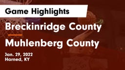 Breckinridge County  vs Muhlenberg County  Game Highlights - Jan. 29, 2022