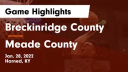 Breckinridge County  vs Meade County  Game Highlights - Jan. 28, 2022