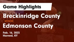 Breckinridge County  vs Edmonson County Game Highlights - Feb. 16, 2023