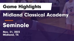 Midland Classical Academy vs Seminole  Game Highlights - Nov. 21, 2023