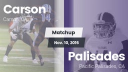 Matchup: Carson  vs. Palisades  2016