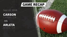 Recap: Carson  vs. Arleta  2016