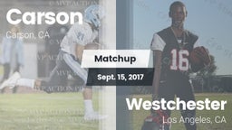 Matchup: Carson  vs. Westchester  2017