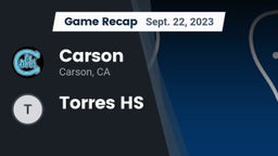 Recap: Carson  vs. Torres HS 2023